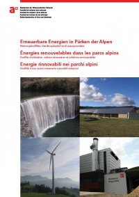 Erneuerbare Energien in Pärken der Alpen - Nutzungskonflikte, Handlungsbedarf und Lösungsansätze