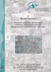 Dossier N°06 : Flora Alpina : management and cooperation in the Alps
